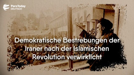 Demokratische Bestrebungen der Iraner nach der Islamischen Revolution verwirklicht